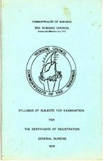 Syllabus of Subjects for Examination for the Certificate of Registration: General nursing